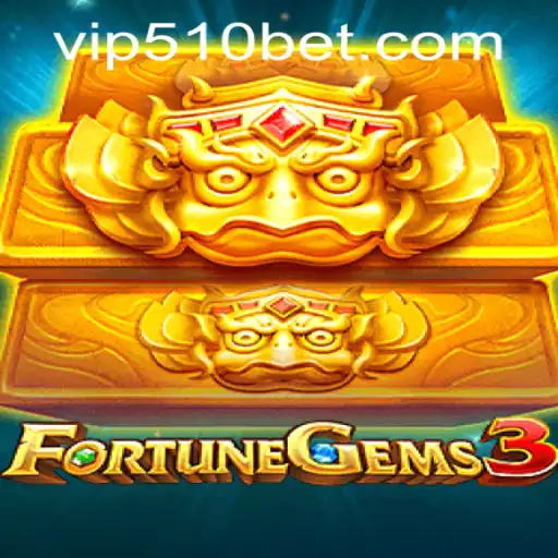 Exploring FortuneGems3: A New Era of Gaming Linked with 510bet PH Login