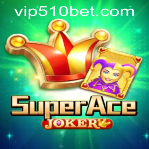 Discover SuperAceJoker: A Comprehensive Guide to the Game and 510bet PH Login