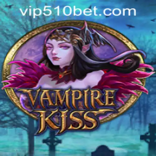 Exploring the Dark Fantasy Game: VampireKiss and 510bet PH Login